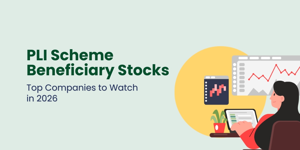 PLI Scheme Beneficiary Stocks